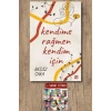 Kendime Rağmen Kendim İçin