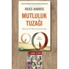 Mutluluk Tuzağı