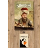 Evliya Çelebi - İstihbaratçı ve Seyyah Kimliğiyle