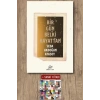 Bir Gün Belki Hayattan