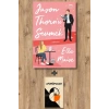 Jason Thorn’u Sevmek