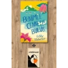 Sanat Kitabı + Benimle Cennette Buluş / Libby Hubscher
