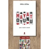 Hayat Oyunu / Erol Göka + Sanat Kitabı