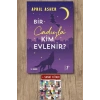 Bir Cadıyla Kim Evlenir? / April Asher + Sanat Kitabı
