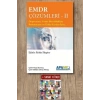 EMDR Çözümleri 2 - Depresyon Yeme Bozuklukları Performans ve Daha Fazlası İçin