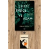 Çelebi Delice ve Adam