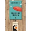 İnsanlığımı Yitirirken