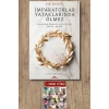 İmparatorlar Yataklarında Ölmez