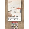 Dost / Vüsat O. Bener + Sanat Kitabı