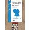 Sanat Kitabı + İçimizdeki Yabancı / Arno Gruen