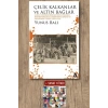 Çelik Kalkanlar ve Altın Bağlar