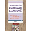 Travmaya Bağlı Disosiyasyon İle Başaçıkmak - Hastalar ve Terapistler İçin Beceri Eğitimi