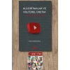 Algoritmalar ve  Kültürel Üretim / Hakan Kürkçüoğlu + Sanat Kitabı