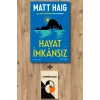 Hayat İmkânsız