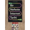 Bir Nefeste İnternet Tarihi