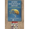 Beynimiz Nasıl Mutsuzluk Üretiyor ?