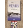 Boğaziçi’nin Gizli Tarihi / Erol Mütercimler + Sanat Kitabı
