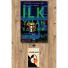 İlk Yalan Kazanır