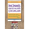 İncinmiş Ebeveynlerin Çocukları