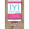 İyi Hissetmek El Kitabı