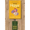 Hayırda Hayır Vardır