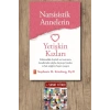Narsisistik Annelerin Yetişkin Kızları