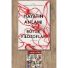 Hayatın Anlamı  ve Büyük Filozoflar