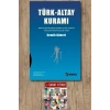 Türk - Altay Kuramı (Ciltli)