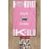Hayat Okulu - Küçük Zevkler