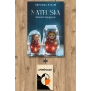 Matruşka - Maskeler Düştüğünde