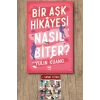 Sanat Kitabı + Bir Aşk Hikâyesi Nasıl Biter ? / Yulin Kuang