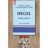 Hegel - Sosyal Varlık Varlıkbilimine Doğru 1