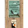 Turtanın Tabanındaki Tatlılık