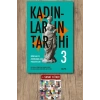 Kadınların Tarihi 3 (Ciltli) / Kolektif + Sanat Kitabı