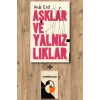 Aşklar ve Yalnızlıklar