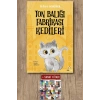 Ton Balığı Fabrikası Kedileri