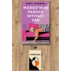 Margonun Paraya İhtiyacı Var