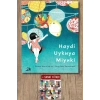 Haydi Uykuya Miyuki