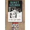 50 Yılın Toplu Öyküleri (Ciltli) / Buket Uzuner + Sanat Kitabı