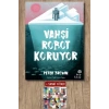 Vahşi Robot Koruyor