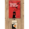 Önden Üç Bilet
