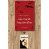 Tüm Küçük Kuş Yürekleri
