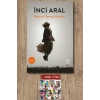 Ruhumu Öpmeyi Unuttun / İnci Aral + Sanat Kitabı