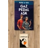 Gaz Pedal Aşk