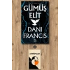 Sanat Kitabı + Gümüş Elit (Ciltli) / Dani Francis
