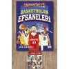 Basketbolun Efsaneleri / Çağrı Çobanoğlu + Sanat Kitabı