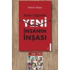 Kaos Çağında Yeni İnsanın İnşası