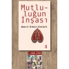 Mutluluğun İnşası