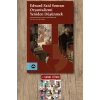 Edward Said Sonrasi Oryantalizmi Yeniden Düşünmek