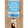 Meşhur İnsanların Bilinmeyen Yönleri